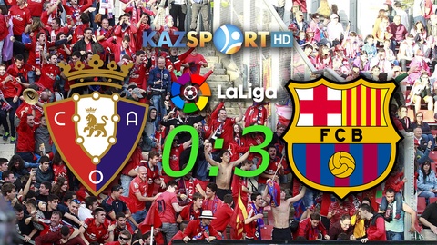 «Барселона» сырт алаңда «Осасунаны» 0:3 есебімен жеңді