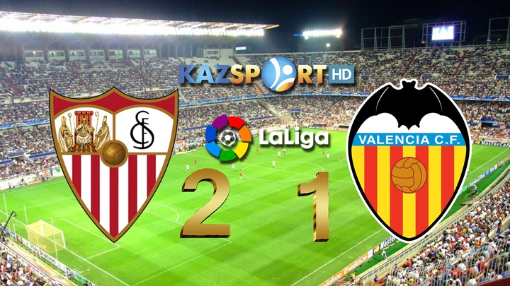 «Севилья» өз алаңында «Валенсияны»  2:1 есебімен жеңді