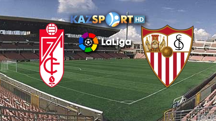 «Гранада» - «Севилья» кездесуіне видеошолу (ВИДЕО)